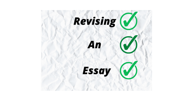 Revising an Essay- the do’s, the don’ts, and a Sample