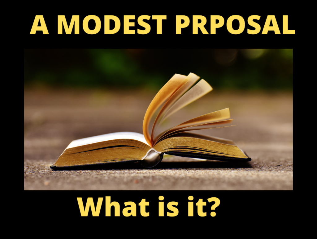 modest proposal essay purpose