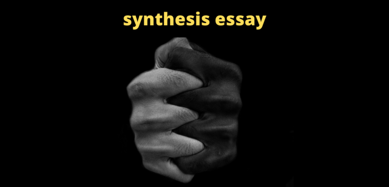 How to Write a Synthesis Essay- with Example Outlines